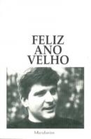 Feliz Ano Velho