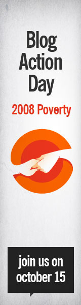 Blog Action Day 2008 - Poverty