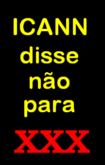 ICANN diz não para XXX