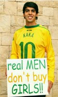 Imagem: Kaka - Real men dont buy girls